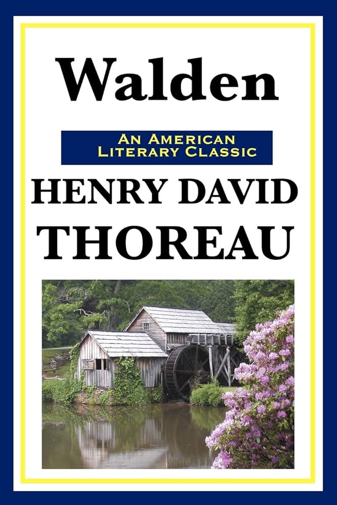 Walden: (Or Life in the Woods): Thoreau, Henry David